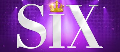 SIX The Musical: girl power reigns supreme