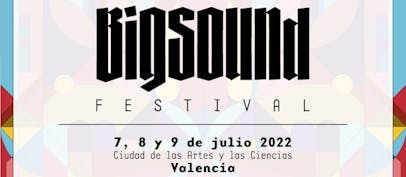 Artistas del Big Sound Festival