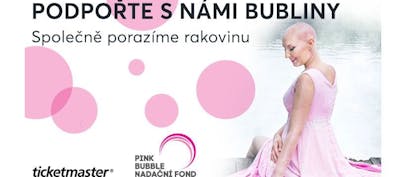 Nadační fond Pink Bubble a Ticketmaster