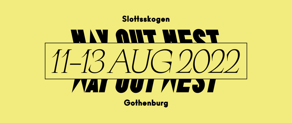 Way out West 2022