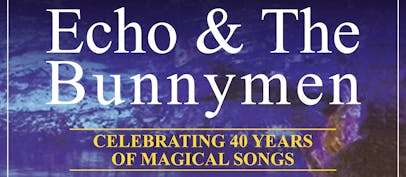 Echo & The Bunnymen announce rescheduled dates