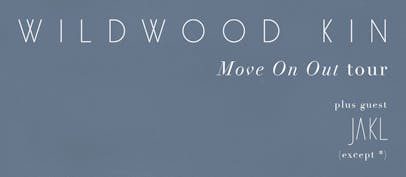 Wildwood Kin announce 2021 Move On Out tour