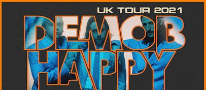 Demob Happy announces 2021 UK tour