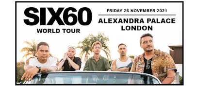 SIX60 announce 2021 London date
