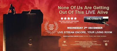 The Streets announce encore screening