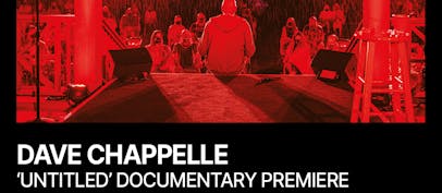 Dave Chappelle to screen documentary in London