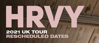 HRVY reschedules and adds new dates